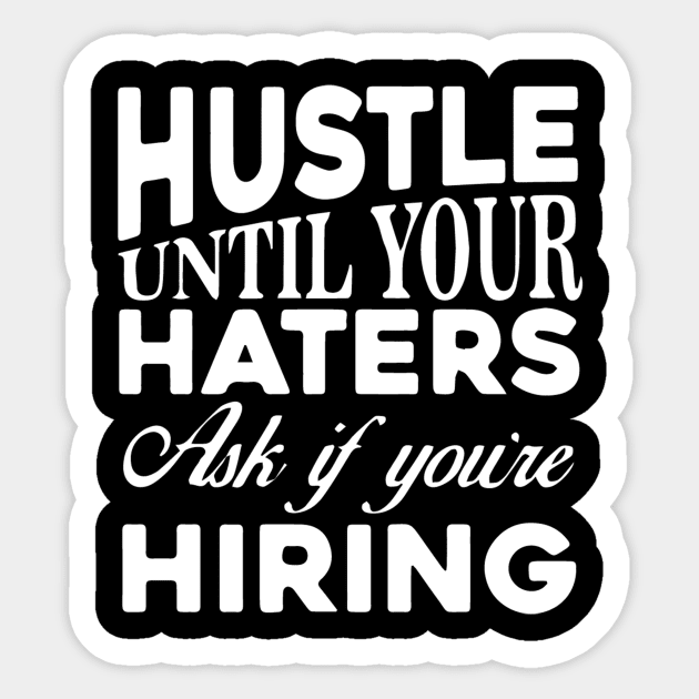 Hustle Sticker by mhelm2